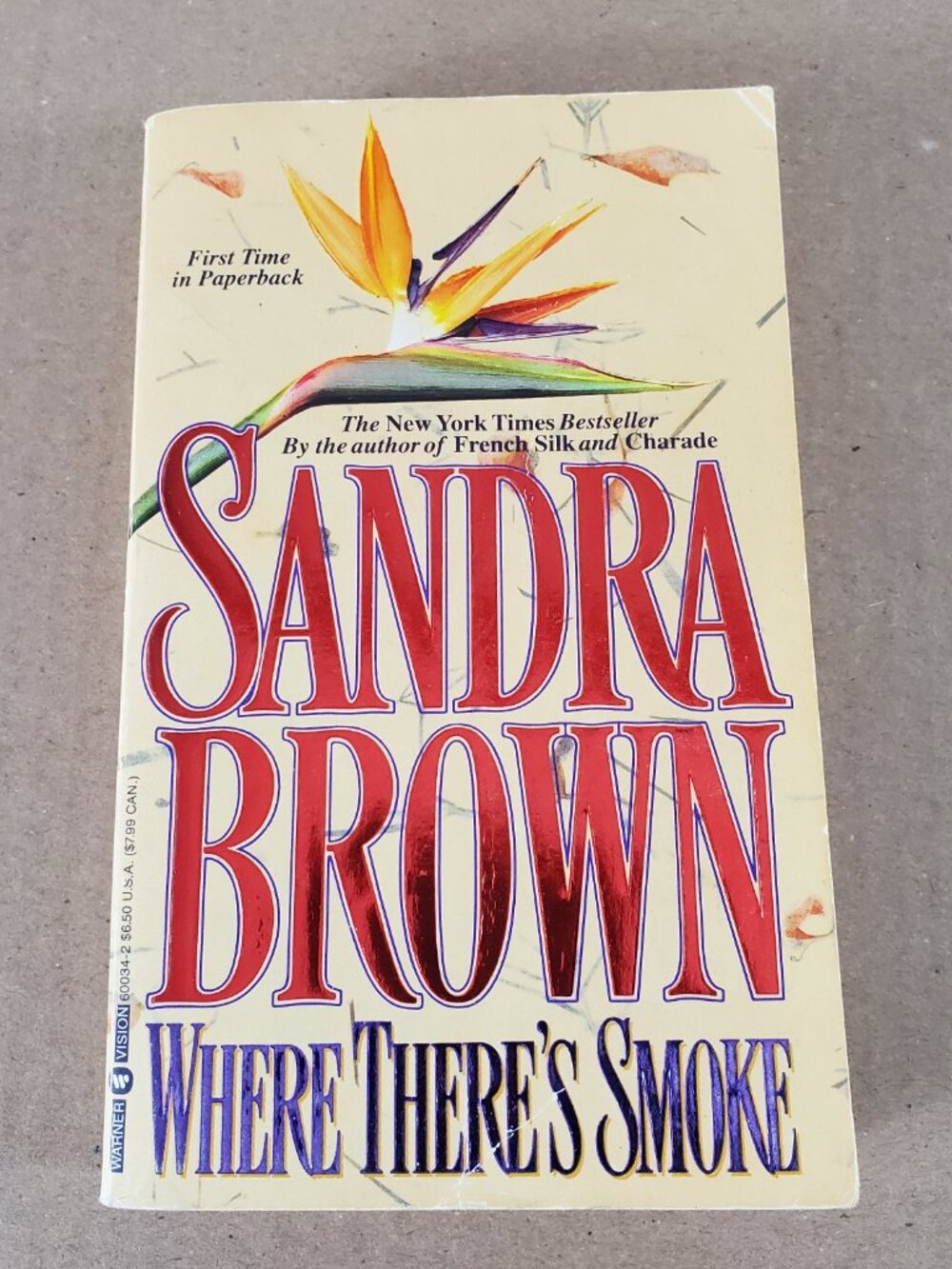 Where There’s Smoke By  Sandra Brown  ~  Paperback